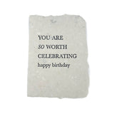 So worth celebrating happy birthday card