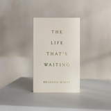The Life That's Waiting Book