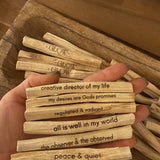 Affirmation Palo Santo / Holy Wood