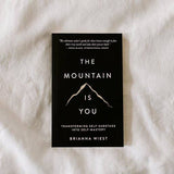 The Mountain Is You Book