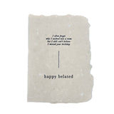 Happy belated birthday card